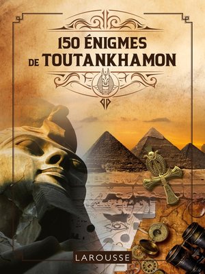 cover image of 150 Enigmes de Toutankhamon